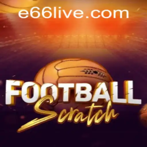 Exploring FootballScratch and the Exciting Features of e66 PH Login