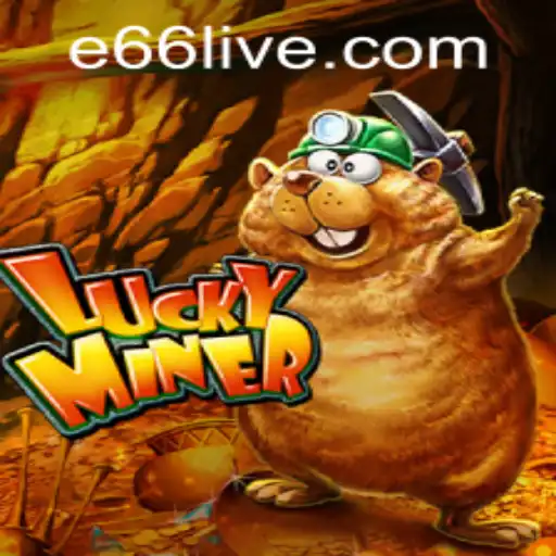 Discover LuckyMiner: A Thrilling Game Experience with e66 PH Login