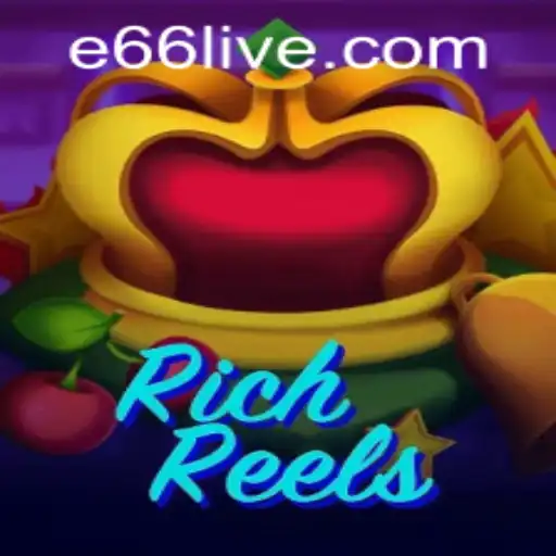 Discovering RichReels: A Dive into the E66 PH Login Experience