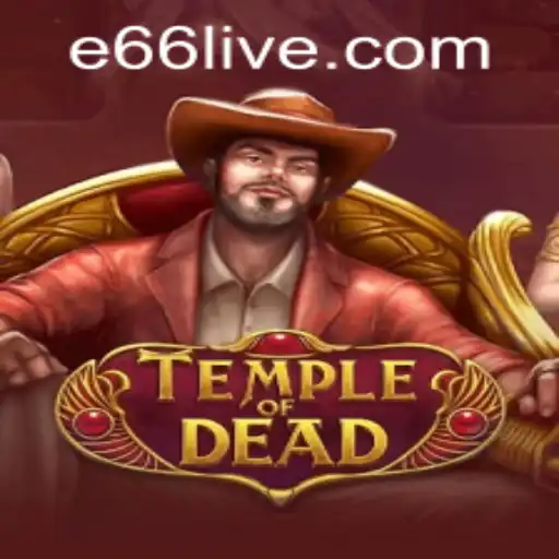 Exploring the Mysterious Depths of TempleofDead with e66 PH Login